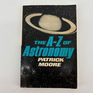 The A Z of Astronomy Patrick Moore Softcover Book Space Stars Planets